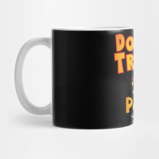 The terrible, Horrible Potus! Mug